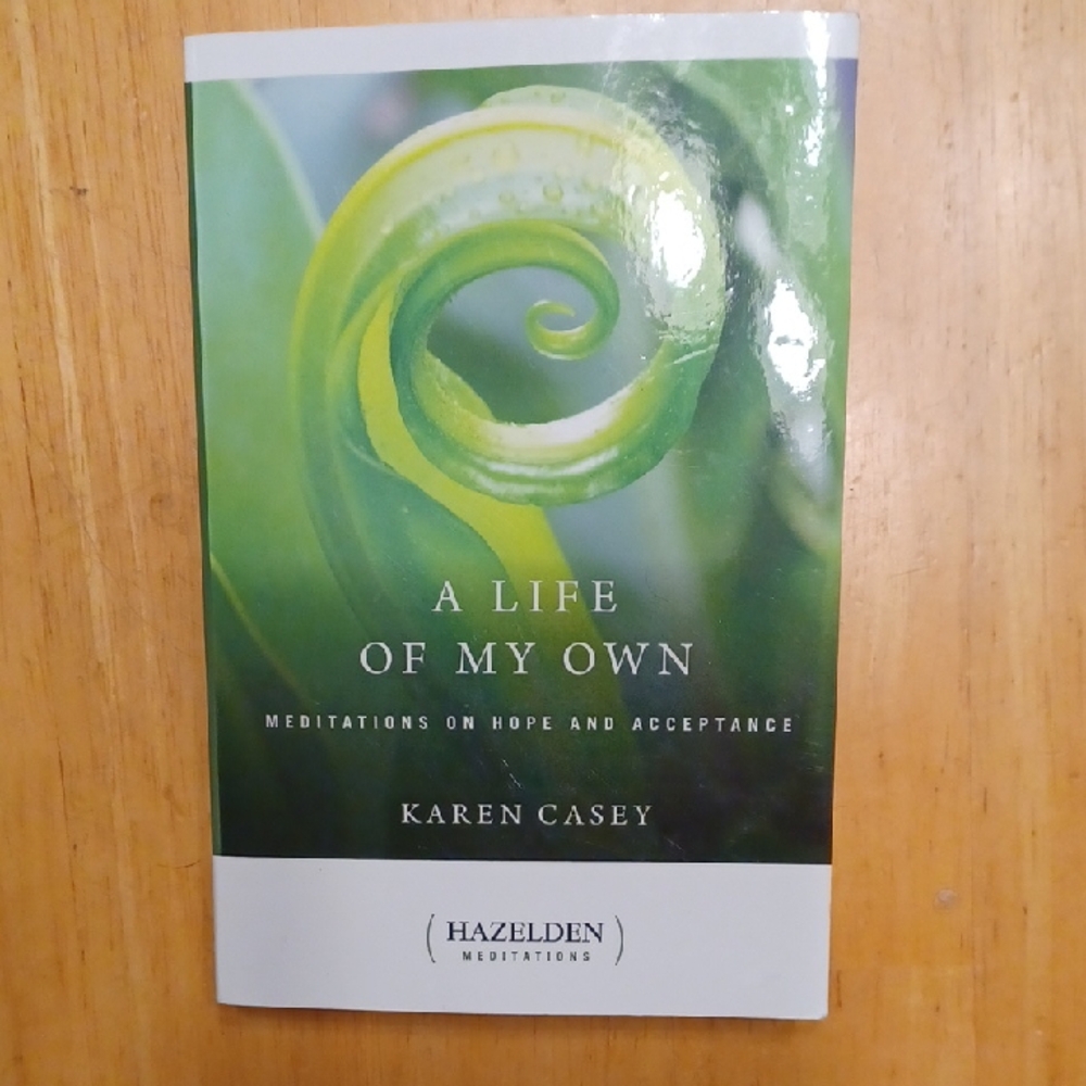 A Life of My Own by Karen Casey Paperback